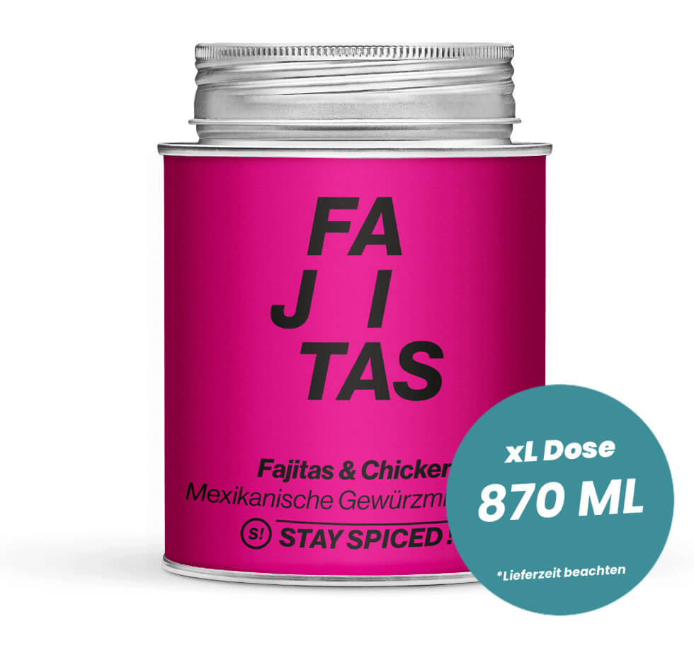 Fajitas & Poulet mexikanisch Gewürz in der grossen XL-Dose (870ml) von STAY SPICED