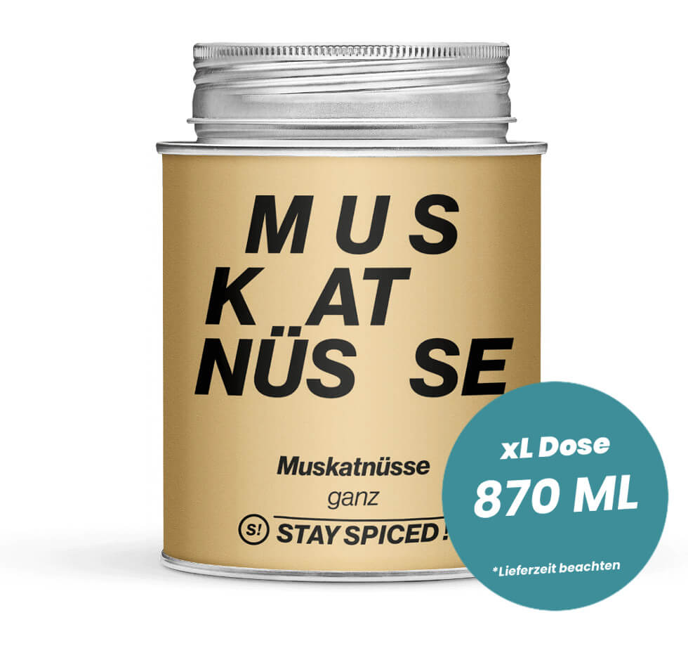 Muskatnüsse hell ganz in der grossen XL-Dose (870ml) von STAY SPICED!